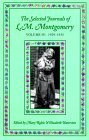 The Selected Journals Of L.M. Montgomery, Vol. 4 by L.M. Montgomery