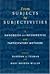 From Subjects to Subjectivities by Deborah L. Tolman
