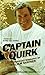 Captain Quirk: The Unauthorized Biography of William Shatner