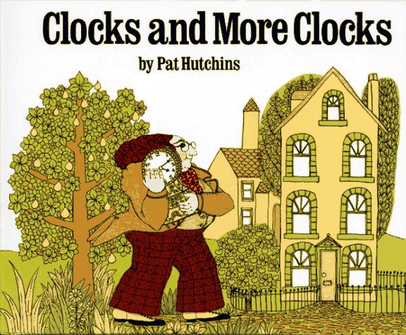 Clocks and More Clocks (Hardcover)