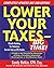 Lower Your Taxes - Big Time! 2007-2008 Edition by Sandy Botkin