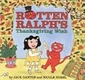 Rotten Ralph's Thanksgiving Wish
