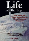 Life at the Top: Tales, Truths, and Trusted Recipes from the Mount Washington Observatory