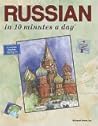 Russian in 10 Minutes a Day by Kristine K. Kershul