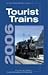 Empire State Railway Museum's Tourist Trains 2006: 41st Annual Guide To Tourist Railroads And Museums
