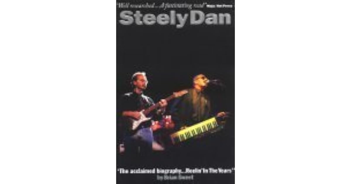 Steely Dan Reelin' in the Years by Brian Sweet