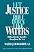 Let Justice Roll Down Like Waters: Biblical Justice Homilies Throughout the Year