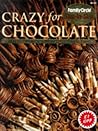 Crazy for Chocolate by Rachel Carter Crazy for Chocolate by Rachel Carter