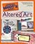 The Complete Idiot's Guide to Altered Art Illustrated