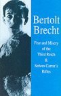 Fear and Misery in the Third Reich and Senora Carrar's Rifles (Bertolt Brecht Collected Plays, Vol 4, Pt 3) Fear and Misery in the Third Reich and Senora Carrar's Rifles (Bertolt Brecht Collected Plays, Vol 4, Pt 3)
