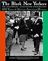 The Black New Yorkers: The Schomburg Illustrated Chronology