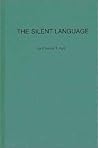 The Silent Language