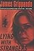 Lying With Strangers