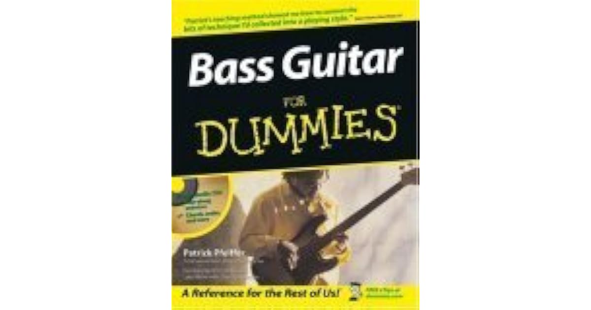 Bass Guitar for Dummies by Patrick Pfeiffer