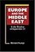 Europe And the Middle East: In the Shadows of September 11 (Studies on the European Polity)