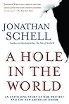 A Hole in the World: An Unfolding Story of War, Protest and the New American Order (Nation Books) A Hole in the World: An Unfolding Story of War, Protest and the New American Order (Nation Books)