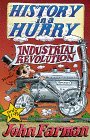 Industrial Revolution (History in a Hurry)
