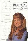 Bianca's Secret Diary (EastEnders) Bianca's Secret Diary (EastEnders)