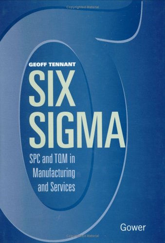 Six Sigma : SPC and TQM in Manufacturing and Services (Hardcover)