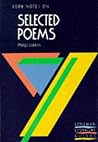 York Notes on Philip Larkin: Selected Poems York Notes on Philip Larkin: Selected Poems