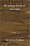 The Grimm Brothers' Fairy Tales