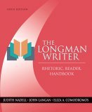 The Longman Writer: Rhetoric, Reader, Handbook (Paperback)