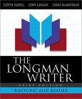 The Longman Writer: Rhetoric and Reader (Brief 5th Edition)