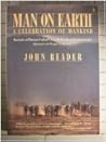Man on Earth: A Celebration of Mankind: Portraits of Human Culture in a Multitude of Environments