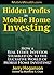 Hidden Profits in Mobile Home Investing: How a Real Estate Investor Stumbled on to the Lucrative World of Mobile Home Investing!