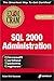 MCSE SQL 2000 Administration Exam Cram by Kirk Hausman