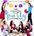 The Cooking Club Party Cookbook: Six Friends Show You How to Plan, Prep, and Party