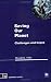 Saving Our Planet: Challenges and hopes