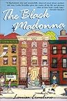 The Black Madonna by Louisa Ermelino