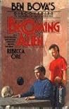 Becoming Alien by Rebecca Ore Becoming Alien by Rebecca Ore
