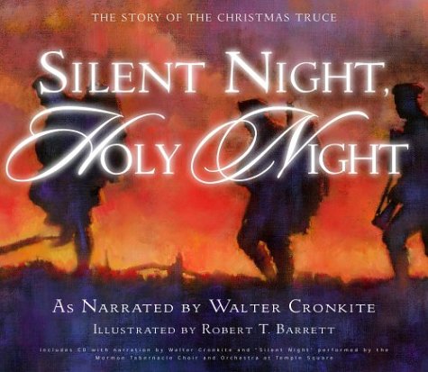 Silent Night, Holy Night: The Story of the Christmas Truce (Hardcover)