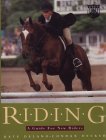 Riding: A Guide for New Riders (Paperback)