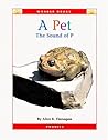 A Pet: The Sound of P (Wonder Books)
