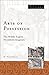 Arts Of Possession: The Middle English Household Imaginary (Volume 33) (Medieval Cultures)