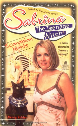 Scarabian Nights (Sabrina the Teenage Witch, #24)