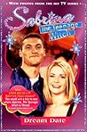Dream Date (Sabrina The Teenage Witch) Dream Date (Sabrina The Teenage Witch)