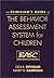 The Clinician's Guide to the Behavior Assessment System for C... by Cecil R. Reynolds