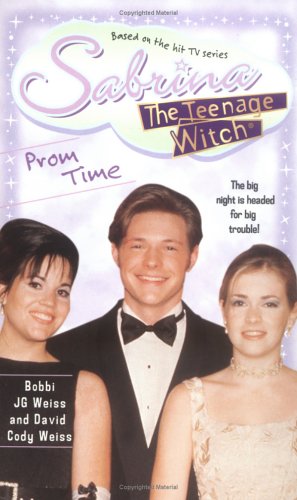 Prom Time (Sabrina the Teenage Witch, #21)