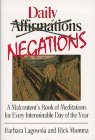 Daily negations: a malcontent's book of meditations for every interminab