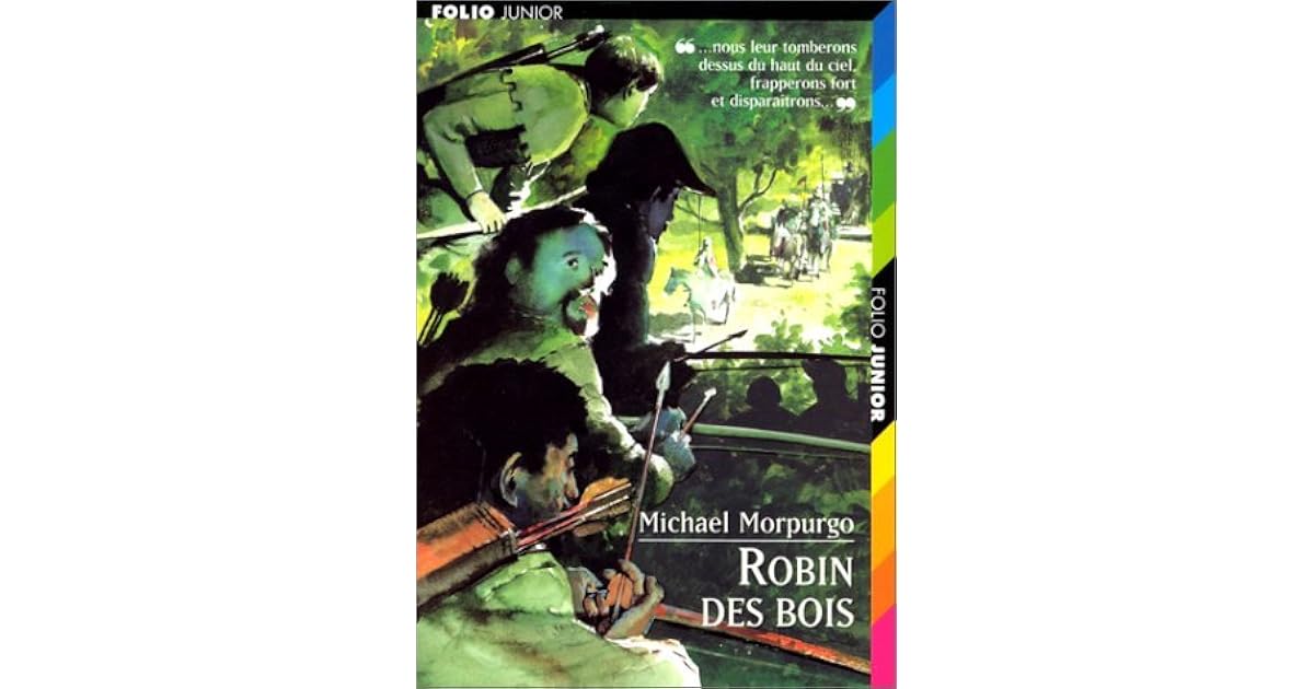 Quizz Robin Des Bois De Michael Morpurgo