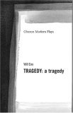 TRAGEDY: a tragedy (Paperback)