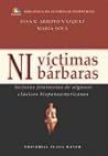Ni Victimas Ni Ba...