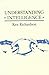 Understanding Intelligence by Ken Richardson Understanding Intelligence by Ken Richardson
