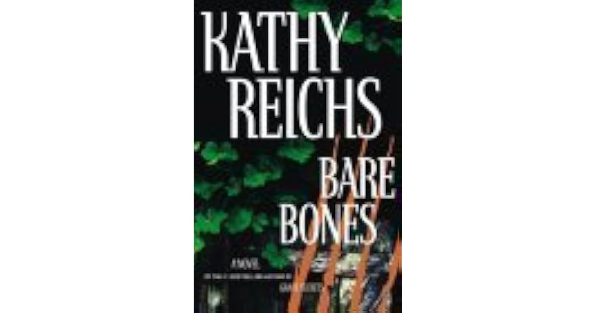 Bare Bones by Kathy Reichs