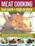 The Low-Carb Cook's Meat Companion: The definite guide to types and cuts, preparations and cooking, with over 100 classic recipes