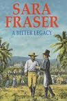 A Bitter Legacy A Bitter Legacy